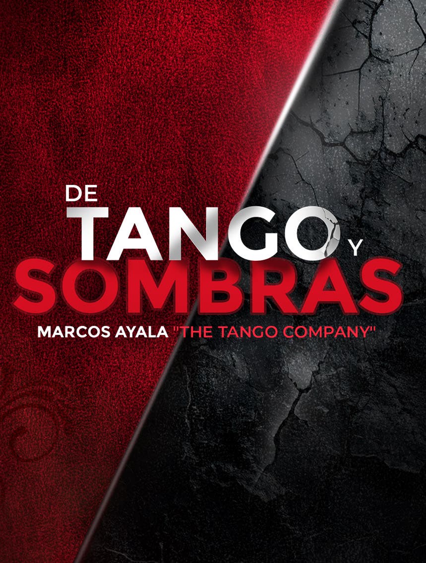 DE TANGO Y SOMBRAS (MARCOS AYALA TANGO)