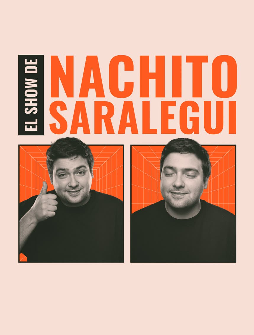 EL SHOW DE NACHITO SARALEGUI 