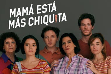 MAMÁ ESTÁ MÁS CHIQUITA