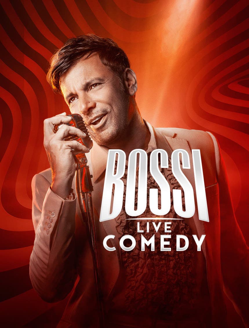 BOSSI COMEDY SHOW